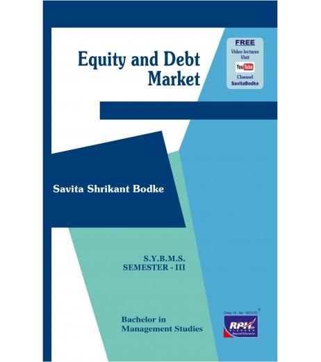 Equity and Debt Market SYBMS Sem III Rishabh Publication BMS Sem 3 - SchoolChamp.net