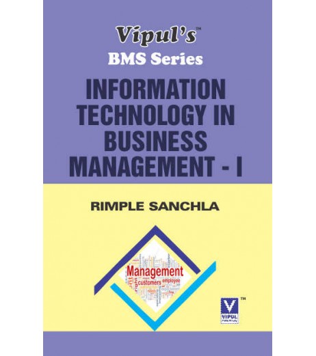 Information Technolgy in Business Management-I SYBMS Sem III Vipul Prakashan BMS Sem 3 - SchoolChamp.net
