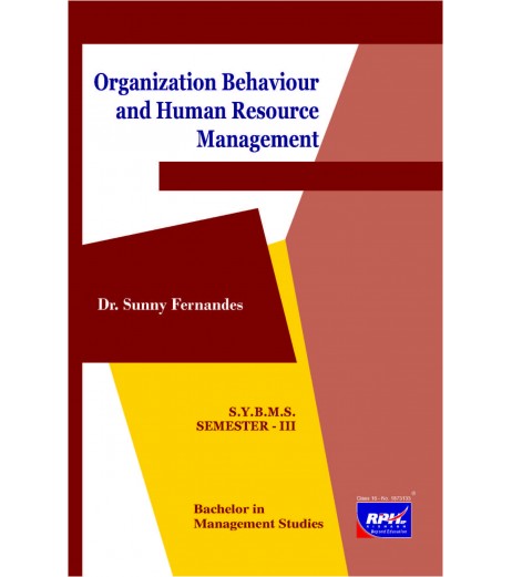 Organisation Behaviour and HRM SYBMS Sem III Rishabh Publication BMS Sem 3 - SchoolChamp.net