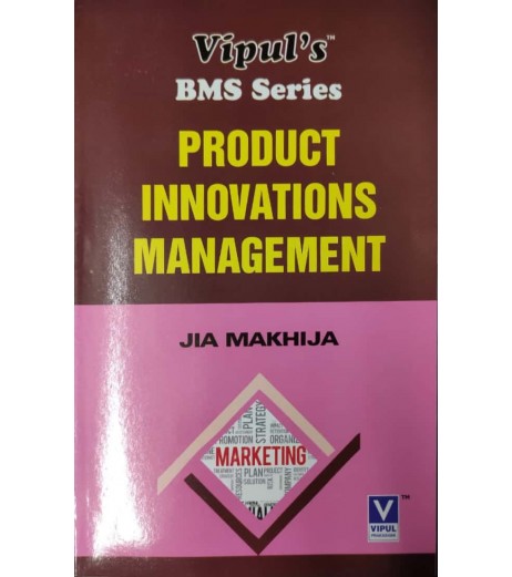 Product Innovations Management SYBMS Sem III Vipul Prakashan BMS Sem 3 - SchoolChamp.net