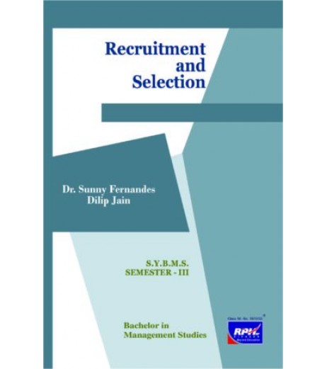 Recruitment and Selection SYBMS Sem III Rishabh Publication BMS Sem 3 - SchoolChamp.net