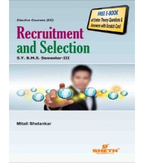 Recruitment and Selection SYBMS Sem III Sheth Pub. BMS Sem 3 - SchoolChamp.net