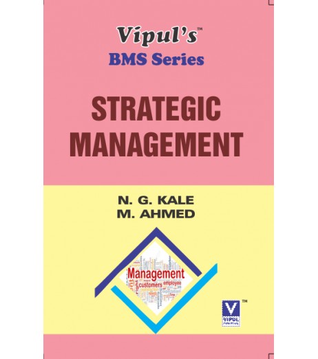 Strategic Management SYBMS  Sem III Vipul Prakashan BMS Sem 3 - SchoolChamp.net