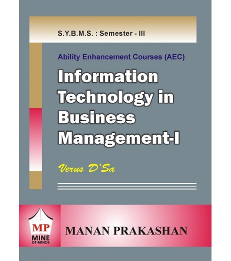 Information Technolgy in Business Management-I SYBMS Sem III Manan Prakashan BMS Sem 3 - SchoolChamp.net