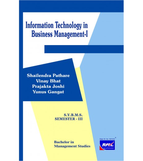 Information Technolgy in Business Management-I SYBMS Sem III Rishabh Publication BMS Sem 3 - SchoolChamp.net