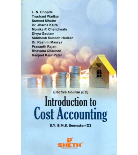 Introduction to Cost Accounting SYBMS Sem 3  Sheth Publication