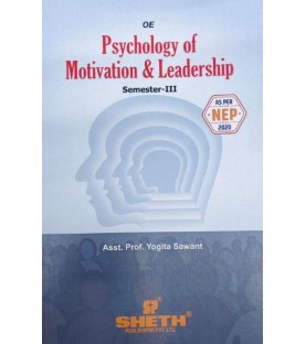 Psychology of Motivation and Leadership SYBMS  Sem III Sheth Publication | NEP 2020