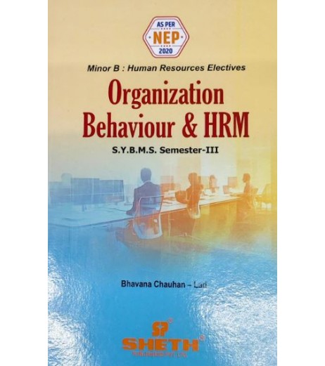 Organisation Behaviour and HRM SYBMS Sem III Sheth Publication | NEP 2020