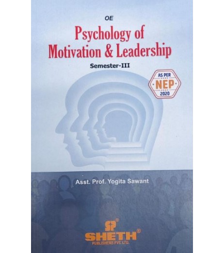 Psychology of Motivation and Leadership SYBMS  Sem III Sheth Publication | NEP 2020
