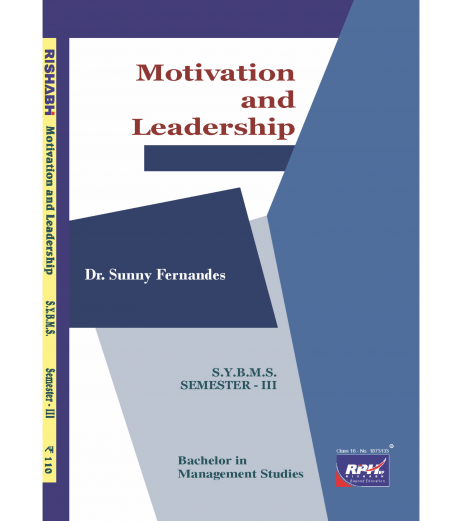 Motivation and Leadership SYBMS Sem III Rishabh Publication BMS Sem 3 - SchoolChamp.net