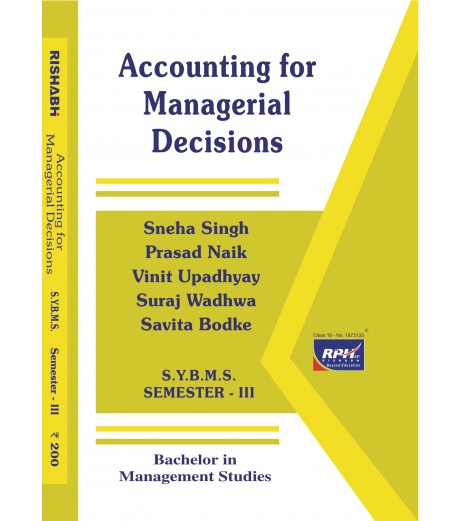 Accounting for Managerial Decision SYBMS Sem 3 Rishabh Publication BMS Sem 3 - SchoolChamp.net