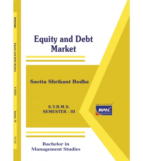 Equity and Debt Market SYBMS Sem III Rishabh Publication BMS Sem 3 - SchoolChamp.net