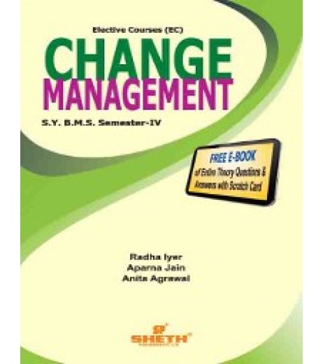 Change Management SYBMS Sem 4 Sheth Publication BMS Sem 4 - SchoolChamp.net
