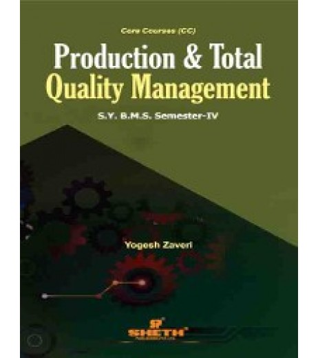 Production and Total Quality Management SYBMS Sem 4 Sheth Publication BMS Sem 4 - SchoolChamp.net