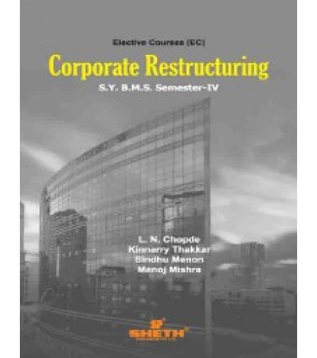 Corporate Restructuring SYBMS Sem 4 Sheth Publication BMS Sem 4 - SchoolChamp.net