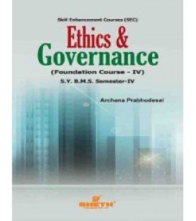 Ethics and Governance SYBMS Sem 4 Sheth Publication