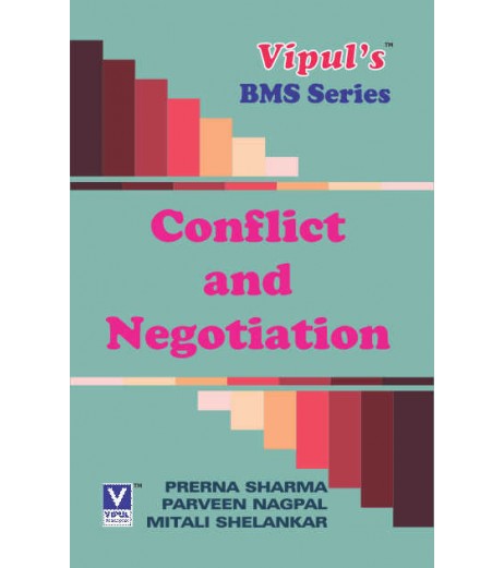 Conflict and Negotiation SYBMS Sem 4 Vipul Prakashan BMS Sem 4 - SchoolChamp.net