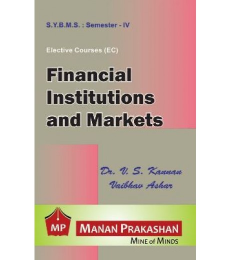 Financial Institutions and Markets SYBMS Sem 4 Manan Prakashan BMS Sem 4 - SchoolChamp.net