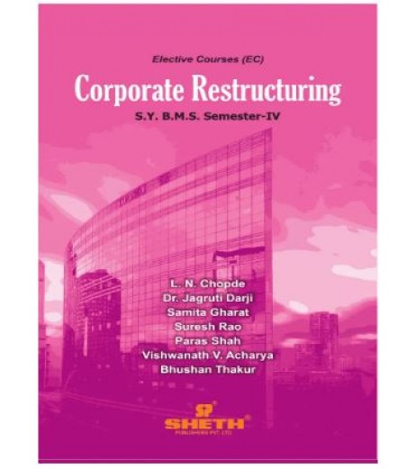 Corporate Restructuring SYBMS Sem 4 Sheth Publication BMS Sem 4 - SchoolChamp.net
