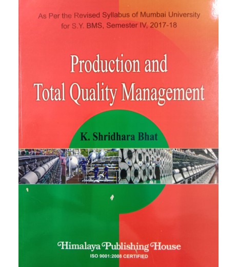 Production and Total Quality Management SYBMS Sem 4 Himalaya Publication