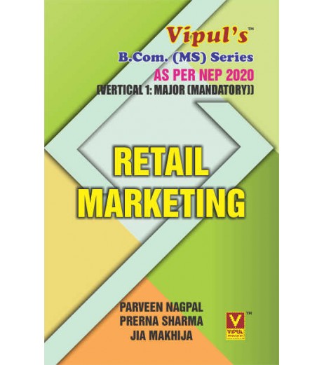 Retail Marketing SYBMS Sem 4 Vipul Prakashan | NEP 2020 Retail Marketing SYBMS Sem 4 Vipul Prakashan | NEP 2020