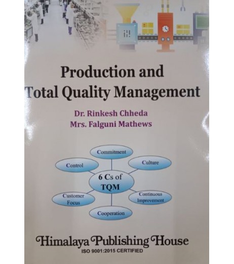 Production and Total Quality Management SYBMS Sem 4 by Dr. Rinkesh Chheda  Himalaya Publication