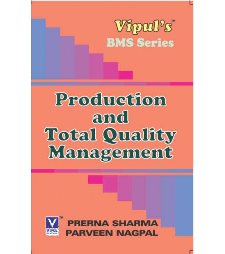 Production and Total Quality Management SYBMS Sem 4 Vipul Prakashan by Prerna Sharma