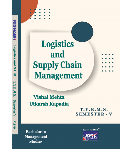 Logistics and Supply Chain Management TYBMS Sem 5 Rishabh Publication