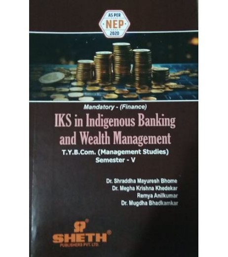 IKS in Indigenous Banking & Wealth Management TYBMS Sem 5 Sheth Publication | NEP 2020