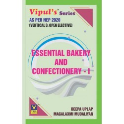 Essential Bakery and Confectionery-I Sem 1 Vipul Prakashan