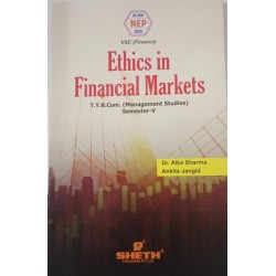 Ethics in Financial Markets TYBMS Sem 5 Sheth Publication |