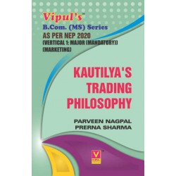 Kautilya’s Trading Philosophy TYBMS Sem 5 Vipul Prakashan| N