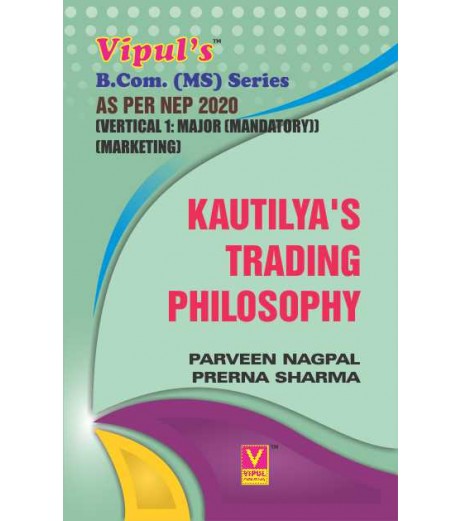 IKS in Kautilya’s Trading Philosophy TYBMS Sem 5 Vipul Prakashan | NEP 2020 Kautilya’s Trading Philosophy TYBMS Sem 5 Vipul Prakashan| NEP 2020