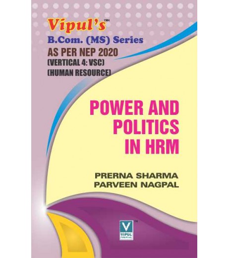 Power and Politics in HRM TYBMS Sem 5 Vipul Prakashan | NEP 2020 Power and Politics in HRM TYBMS Sem 5 Vipul Prakashan | NEP 2020