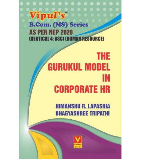The Gurukul Model in Corporate HR TYBMS Sem 5 Vipul Prakashan | NEP 2020 The Gurukul Model in Corporate HR TYBMS Sem 5 Vipul Prakashan | NEP 2020