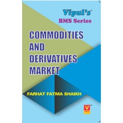 Commodity and Derivatives Market TYBMS Sem V Vipul Prakashan