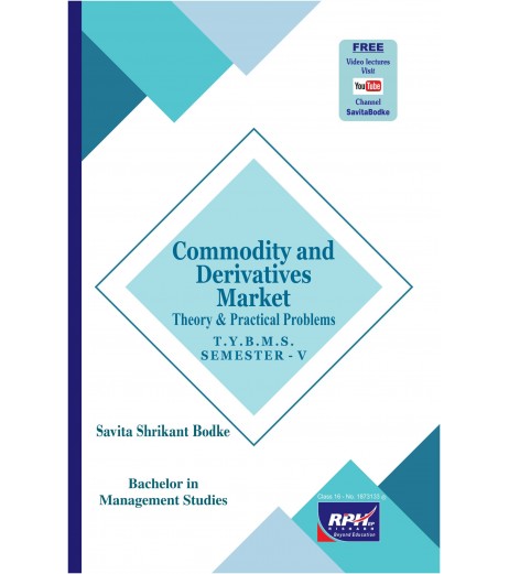 Commodity and Derivatives Market TYBMS Sem V Rishabh Publication BMS Sem 5 - SchoolChamp.net