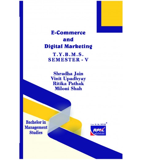 E-Commerce and Digital Marketing TYBMS Sem V Rishabh Publication BMS Sem 5 - SchoolChamp.net