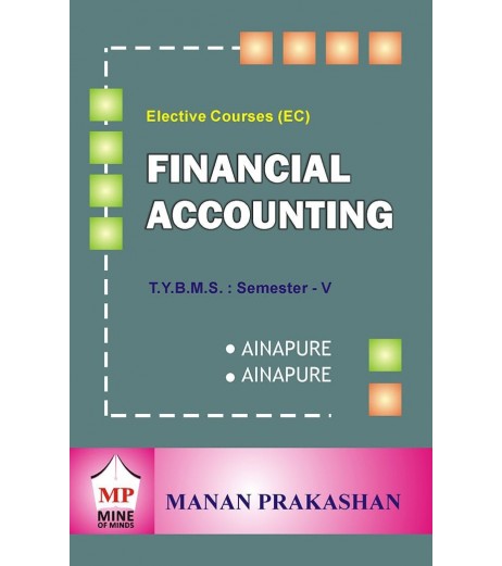 Financial Accounting TYBMS Sem V Manan Prakashan BMS Sem 5 - SchoolChamp.net