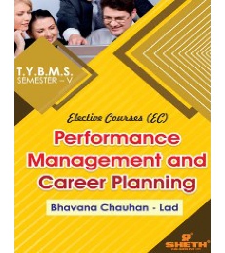 Performance Management and Career Planning TYBMS Sem V Sheth Publication BMS Sem 5 - SchoolChamp.net