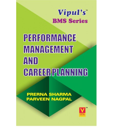 Performance Mngt. and Career Planning  TYBMS Sem V Vipul Prakashan BMS Sem 5 - SchoolChamp.net