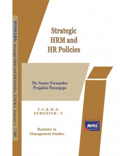 Strategic HRM and HR Policies TYBMS Sem V Rishabh Publication