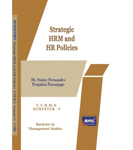 Strategic HRM and HR Policies TYBMS Sem V Rishabh Publication BMS Sem 5 - SchoolChamp.net