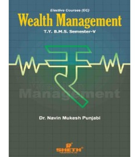 Wealth Management TYBMS Sem V Sheth BMS Sem 5 - SchoolChamp.net