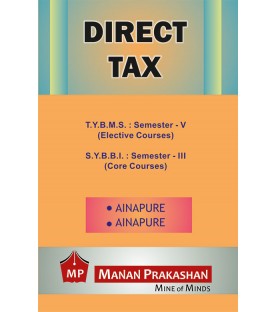 Direct Taxes TYBMS Sem V BBI Sem III Manan Prakashan