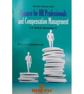 Finance for HR Professionals and Compensation Management TYBMS Sem V Sheth Publication