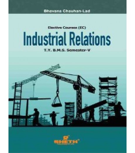 Industrial Relation TYBMS Sem V Sheth Publication BMS Sem 5 - SchoolChamp.net