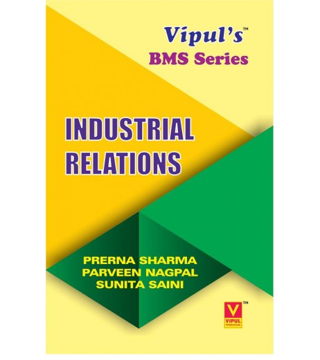 Industrial Relations TYBMS Sem V Vipul Prakashan BMS Sem 5 - SchoolChamp.net