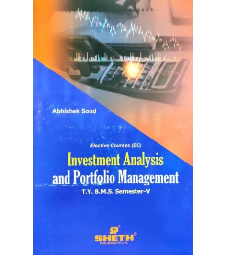 Investment Analysis and Portfolio Management  TYBMS Sem V Sheth Publication BMS Sem 5 - SchoolChamp.net