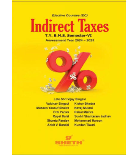 Indirect Taxes TYBMS Sem 6 Sheth Publication BMS Sem 6 - SchoolChamp.net